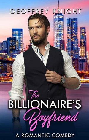 The Billionaire’s Boyfriend by Geoffrey Knight