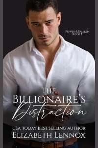 The Billionaire’s Distraction by Elizabeth Lennox