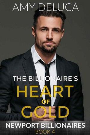 The Billionaire’s Heart of Gold by Amy DeLuca