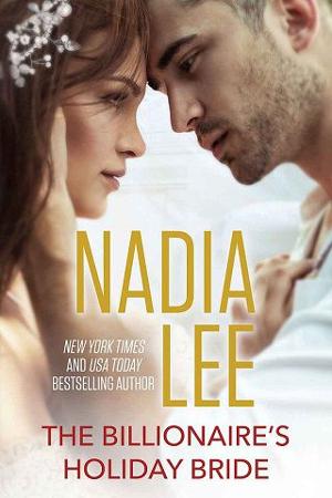 The Billionaire’s Holiday Bride by Nadia Lee