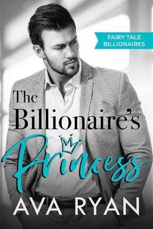 The Billionaire’s Princess by Ava Ryan