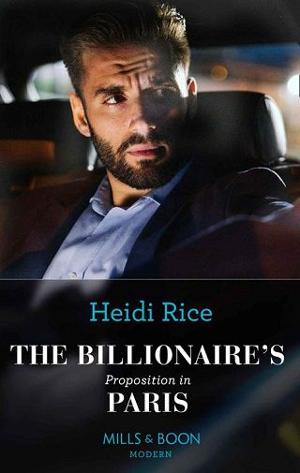 The Billionaire’s Proposition in Paris by Heidi Rice