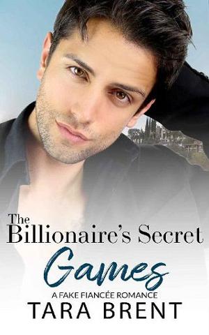 The Billionaire’s Secret Games by Tara Brent