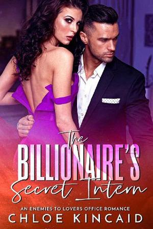 The Billionaire’s Secret Intern by Chloe Kincaid