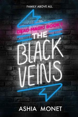 The Black Veins by Ashia Monet