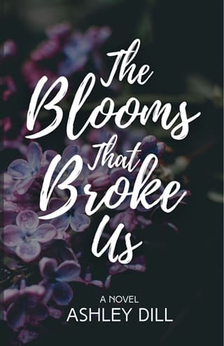 The Blooms That Broke Us by Ashley Dill