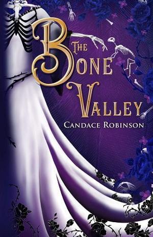 The Bone Valley by Candace Robinson