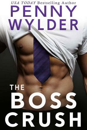 The Boss Crush by Penny Wylder