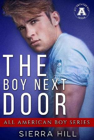 The Boy Next Door by Sierra Hill