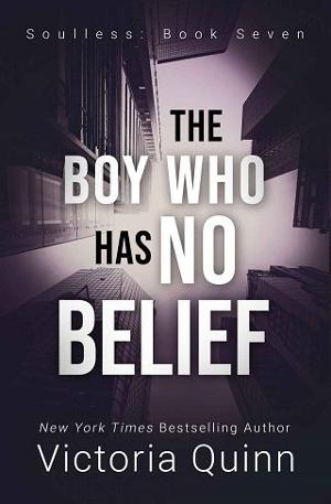 The Boy Who Has No Belief by Victoria Quinn