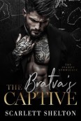 The Bratva’s Captive by Scarlett Shelton