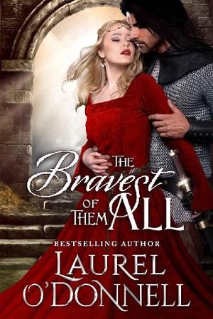 The Bravest of Them All by Laurel O’Donnell