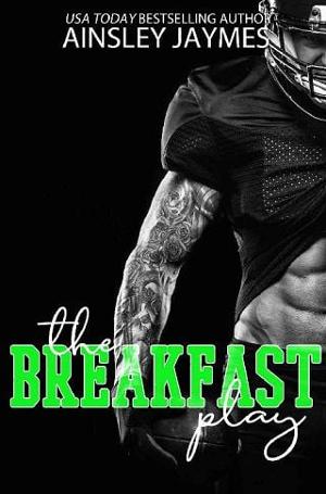 The Breakfast Play by Ainsley Jaymes