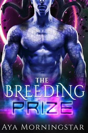 The Breeding Prize by Aya Morningstar