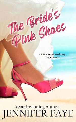 The Bride’s Pink Shoes by Jennifer Faye