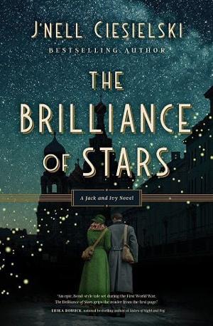 The Brilliance of Stars by J’nell Ciesielski