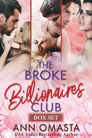 The Broke Billionaires Club by Ann Omasta