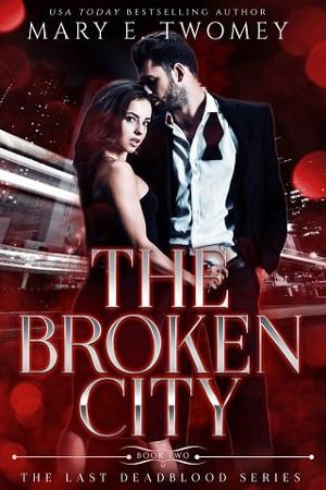 The Broken City by Mary E. Twomey