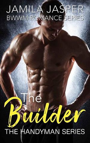 The Builder by Jamila Jasper