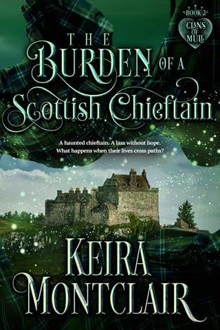 The Burden of a Scottish Chieftain by Keira Montclair