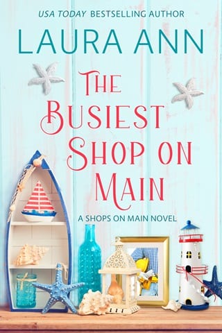 The Busiest Shop on Main by Laura Ann