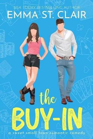 The Buy-In by Emma St. Clair