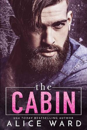 The Cabin by Alice Ward