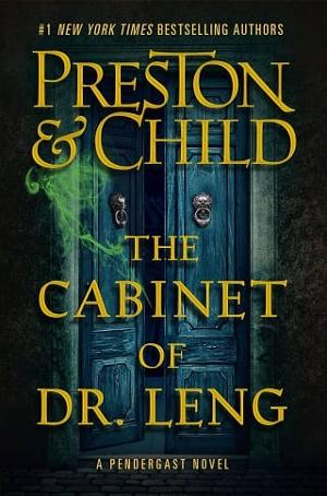 The Cabinet of Dr. Leng by Douglas Preston