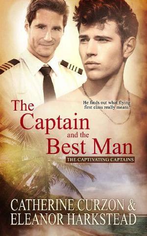 The Captain and the Best Man by Catherine Curzon