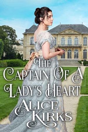 The Captain of A Lady’s Heart by Alice Kirks