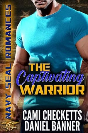 The Captivating Warrior by Cami Checketts