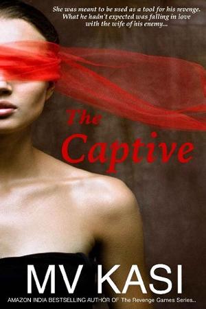 The Captive by MV Kasi