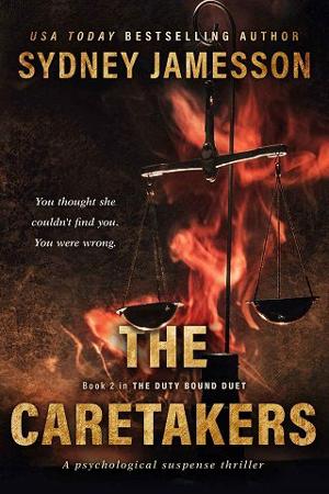 The Caretakers by Sydney Jamesson