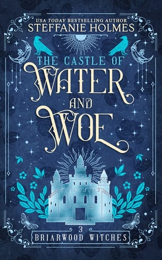 The Castle of Water and Woe by Steffanie Holmes