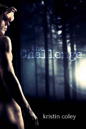 The Challenge by Kristin Coley