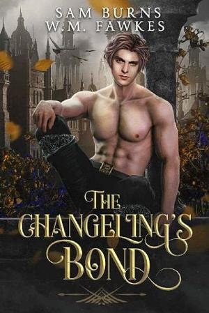 The Changeling’s Bond by Sam Burns
