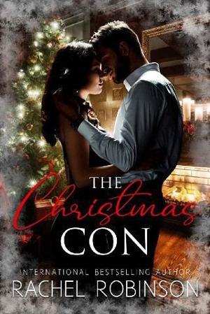 The Christmas Con by Rachel Robinson