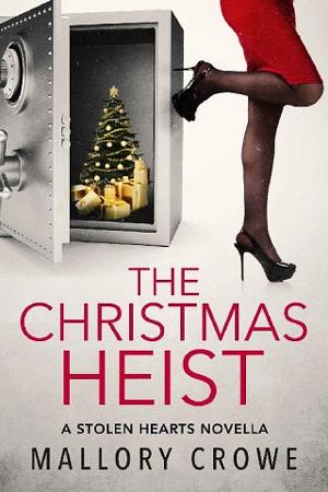 The Christmas Heist by Mallory Crowe