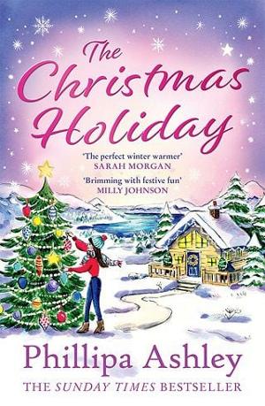 The Christmas Holiday by Phillipa Ashley