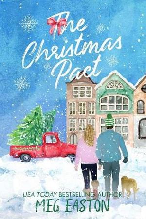 The Christmas Pact by Meg Easton
