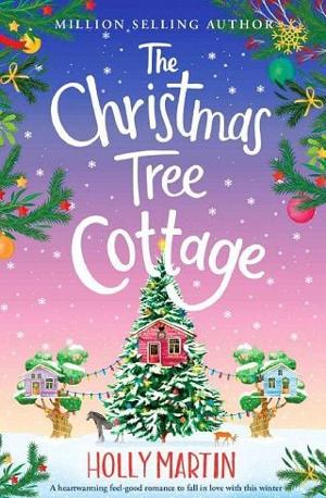 The Christmas Tree Cottage by Holly Martin