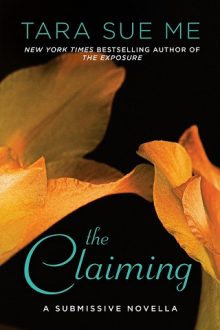 The Claiming by Tara Sue Me