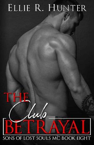 The Club Betrayal by Ellie R. Hunter