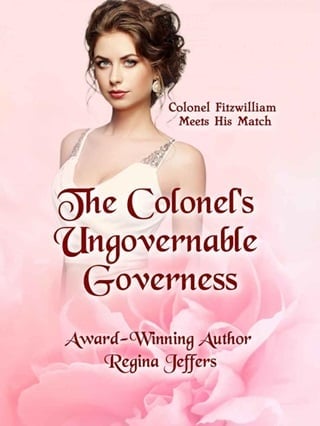 The Colonel’s Ungovernable Governess by Regina Jeffers