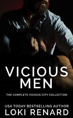 Vicious Men: The Complete Collection by Loki Renard