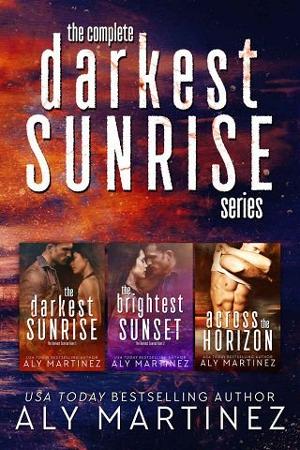 The Complete Darkest Sunrise Series by Aly Martinez