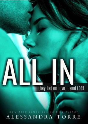 All In: The Complete Series by Alessandra Torre