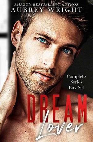 Dream Lover: The Complete Series by Aubrey Wright