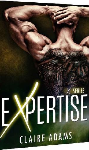 Expertise: The Complete Series by Claire Adams