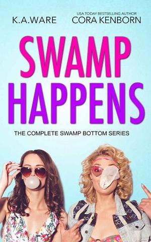 Swamp Happens: The Complete Series by Cora Kenborn